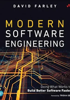 Sampul Modern Software Engineering: Doing What Works to Build Better Software Faster