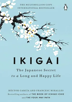 Sampul Ikigai: The Japanese Secret to a Long and Happy Life